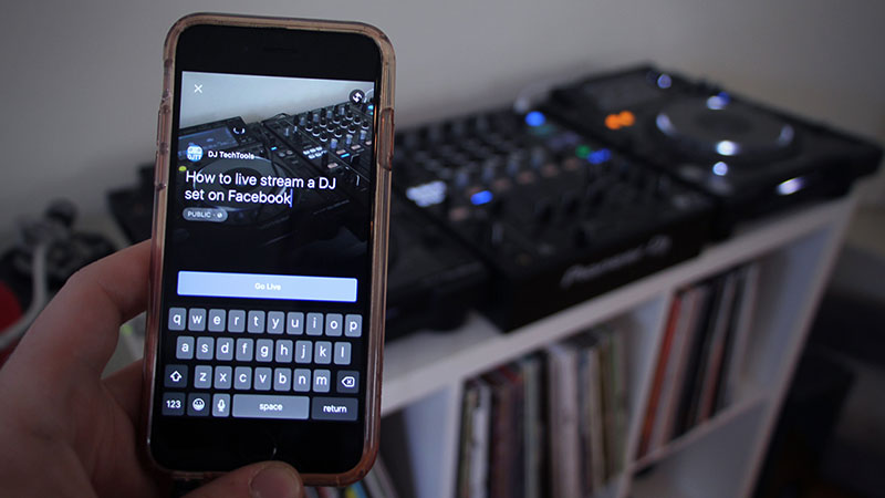 Comment faire un facebook live DJ ?